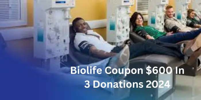 Biolife Coupon 600 In 3 Donations 2024