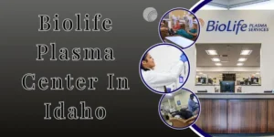 Biolife Plasma Center In Idaho