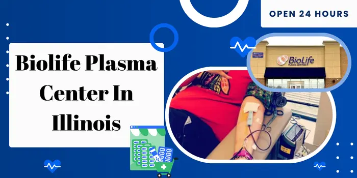 Biolife Plasma Center In Illinois