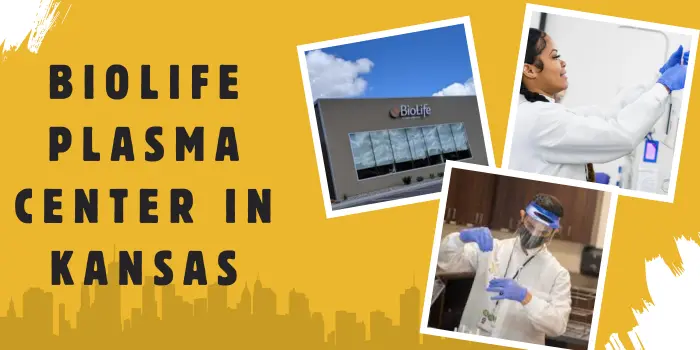 Biolife Plasma Center in Kansas