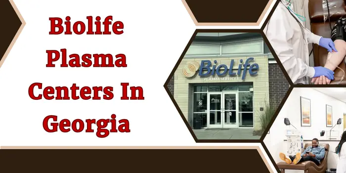 Biolife Plasma Center In Georgia